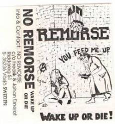 No Remorse (SWE) : Wake Up or Die !
